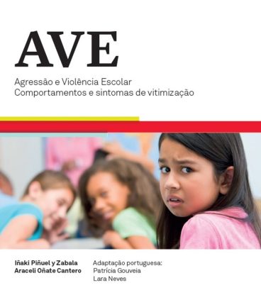 AVE – Agressão e Violência Escolar