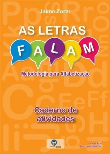 As Letras Falam - Metodologia para Alfabetização