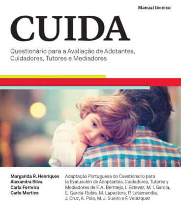 CUIDA – Questionário para a Avaliação de Adotantes, Cuidadores, Tutores e Mediadores