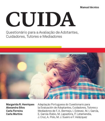 CUIDA – Questionário para a Avaliação de Adotantes, Cuidadores, Tutores e Mediadores