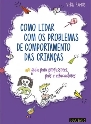 Como Lidar com os Problemas de Comportamento