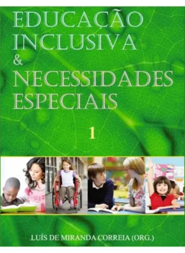 Educação Inclusiva e Necessidades Especiais