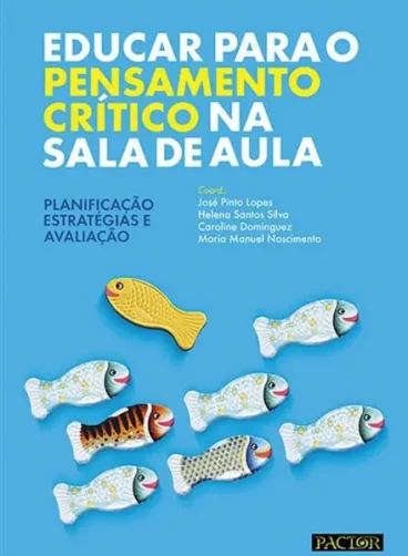 Educar para o Pensamento Crítico na Sala de Aula