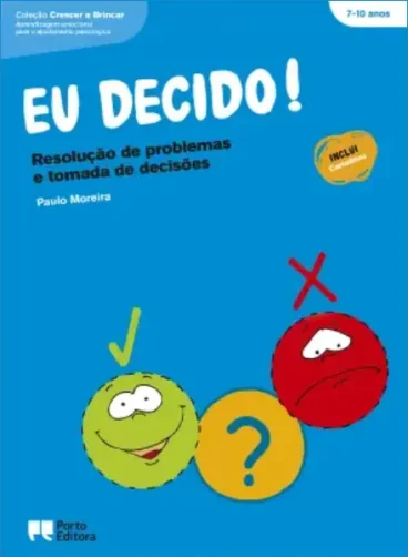 Eu Decido! Resolução de Problemas e Tomada de Decisões