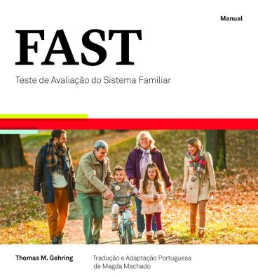 FAST - Teste de Avaliação do Sistema Familiar