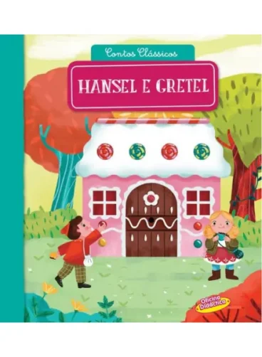 Hansel e Gretel - Livro Interativo
