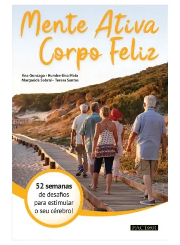 Mente Ativa, Corpo Feliz