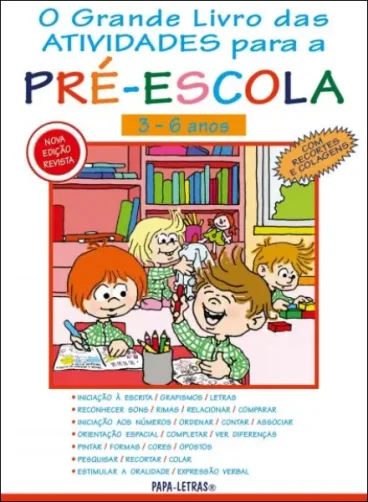 O Grande Livro das Atividades para A Pré-Escola