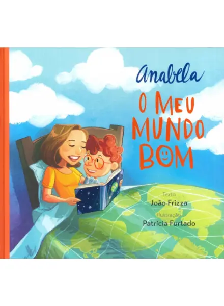 O Meu Mundo Bom - Livro e 12 Canções