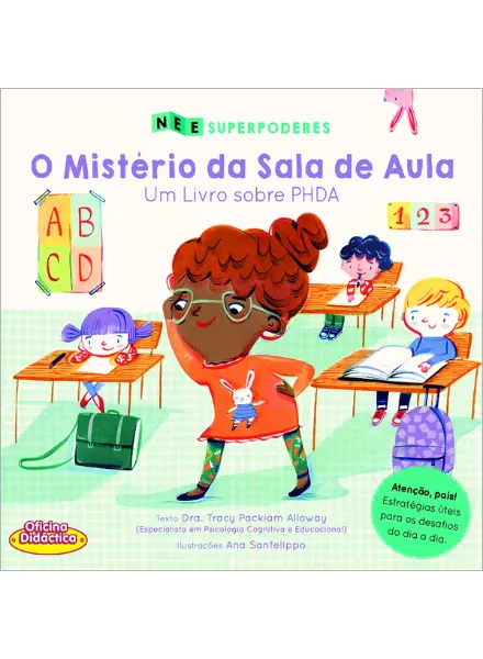 O Mistério da Sala de Aula: Um Livro sobre PHDA