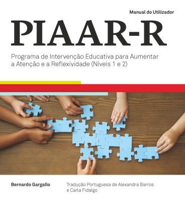 PIAAR-R – Programa de Intervenção Educativa para Aumentar a Atenção e a Reflexividade (Níveis 1 e 2)