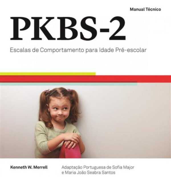 PKBS - Escalas de Comportamento para a Idade Pré-Escolar - 2ª Edição