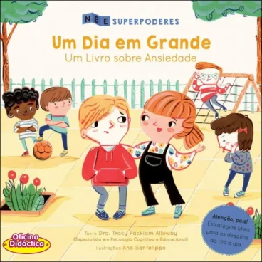 Um Dia em Grande: Um Livro sobre Ansiedade