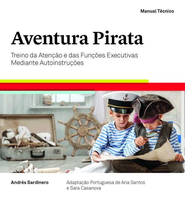 Aventura Pirata Treino da Atenção e das Funções Executivas Mediante Autoinstruções