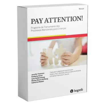 PAY ATTENTION - Programa de Treinamento dos Processos Atencionais para Crianças