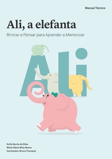 Ali, a Elefanta - Brincar e Pensar para Aprender a Memorizar