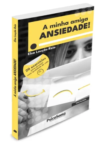 A minha amiga ANSIEDADE!