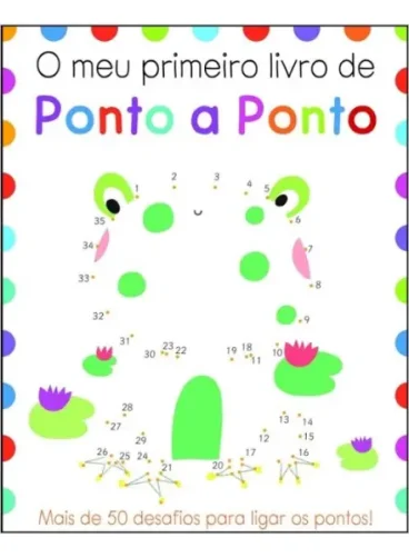 O Meu Primeiro Livro de Ponto a Ponto