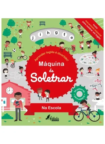 Máquina de Soletrar: Na Escola