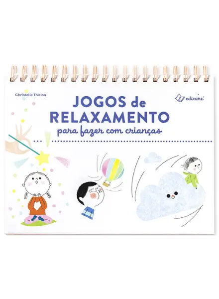 JOGOS de RELAXAMENTO para fazer com crianças