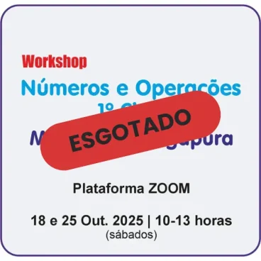 Workshop: Números e Operações no 1º Ciclo - MÉTODO DE SINGAPURA