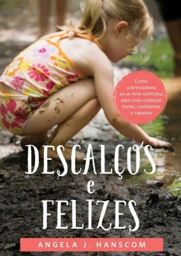Descalços e Felizes