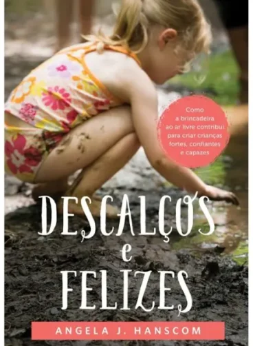 Descalços e Felizes