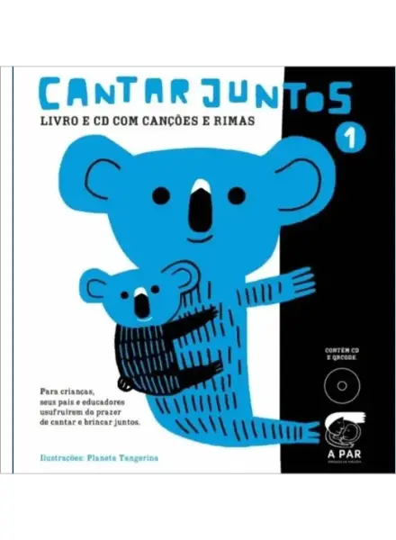 Livro com Áudio Cantar Juntos 1