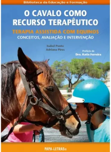 O Cavalo como Recurso Terapêutico