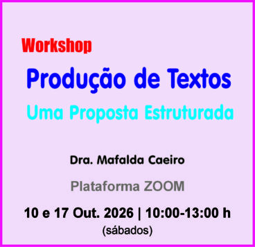 Workshop: Produção de Textos - Uma Proposta Estruturada